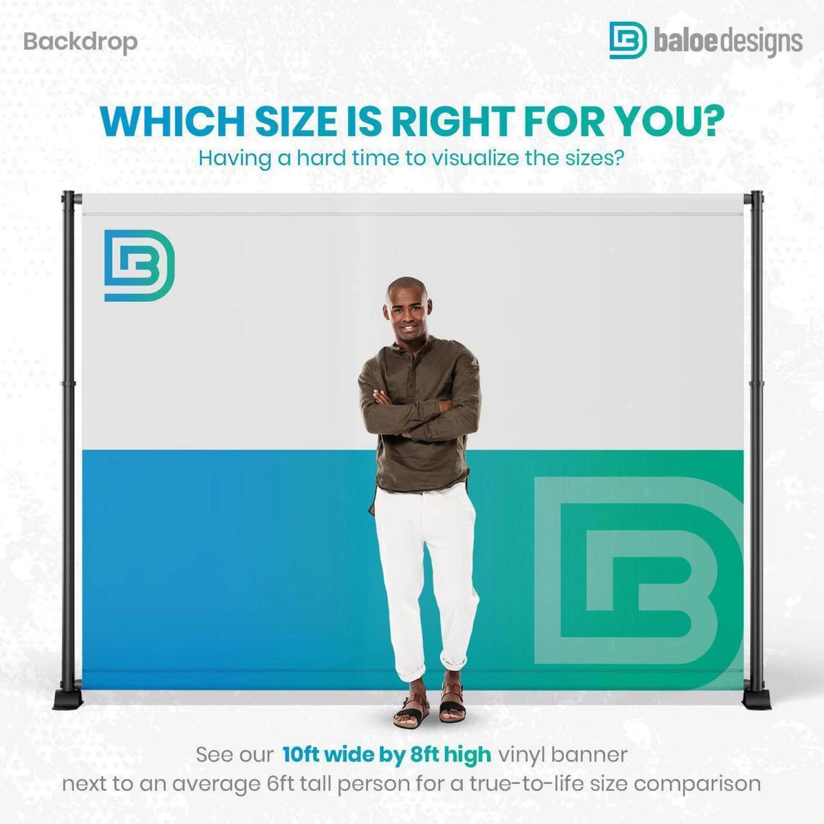 Backdrop size illustration comparing a 10 foot wide by 8 foot high banner with a person.
