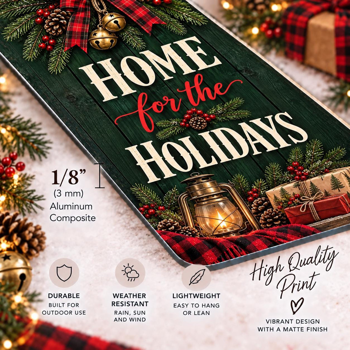 Home for the Holidays Christmas aluminum porch sign — gallery image 8.