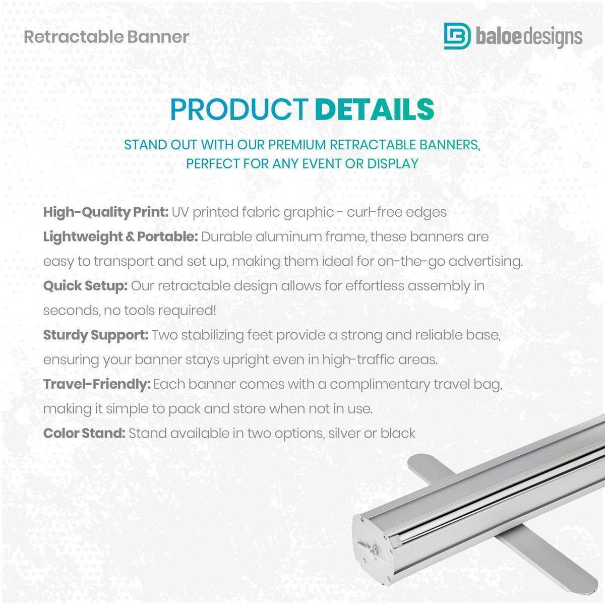 Retractable banner product details with an illustration of the aluminum base.