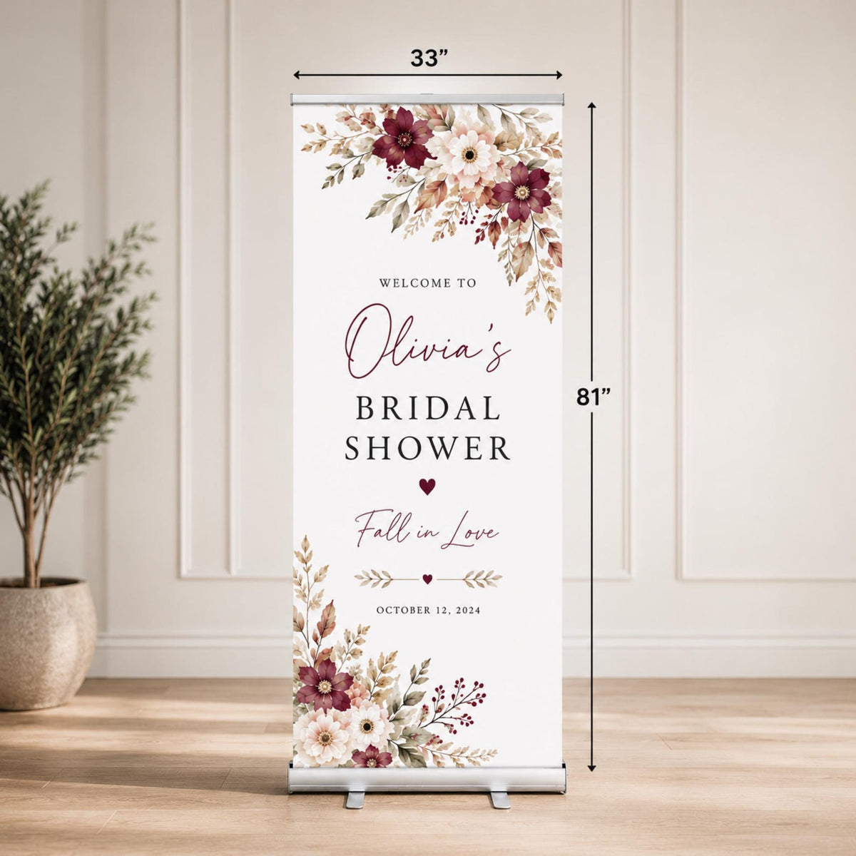 Olivia's floral bridal shower banner with arrows marking 33 by 81 inches.