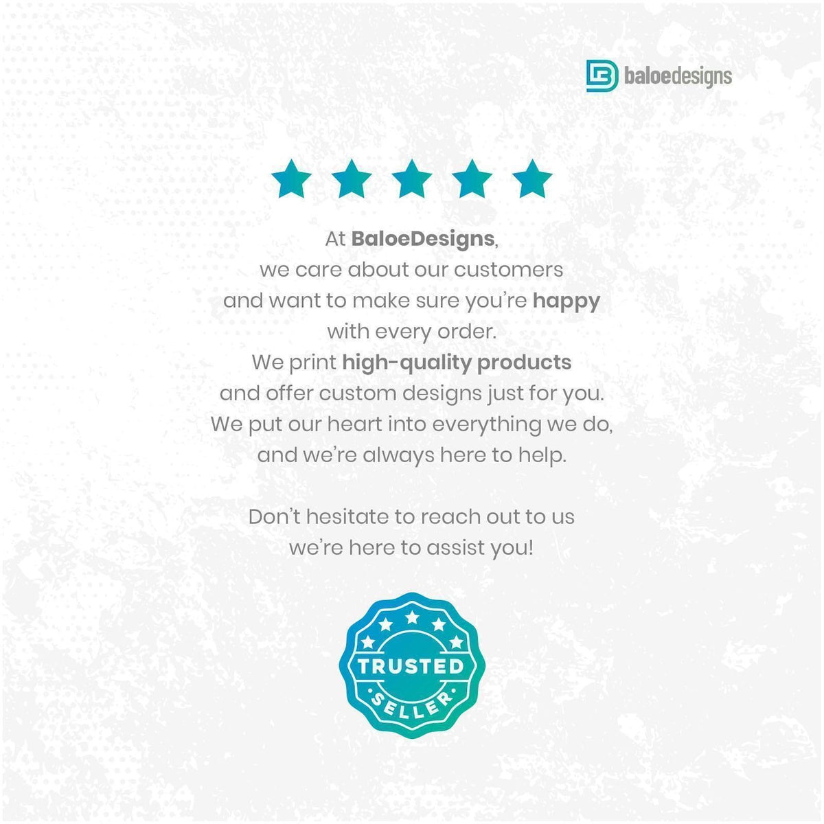 BaloeDesigns customer-care message about custom designs and support.