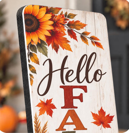 Hello Fall porch sign with sunflowers and a pumpkin bucket — Printed artwork close-up. Printed wood-look artwork on aluminum.