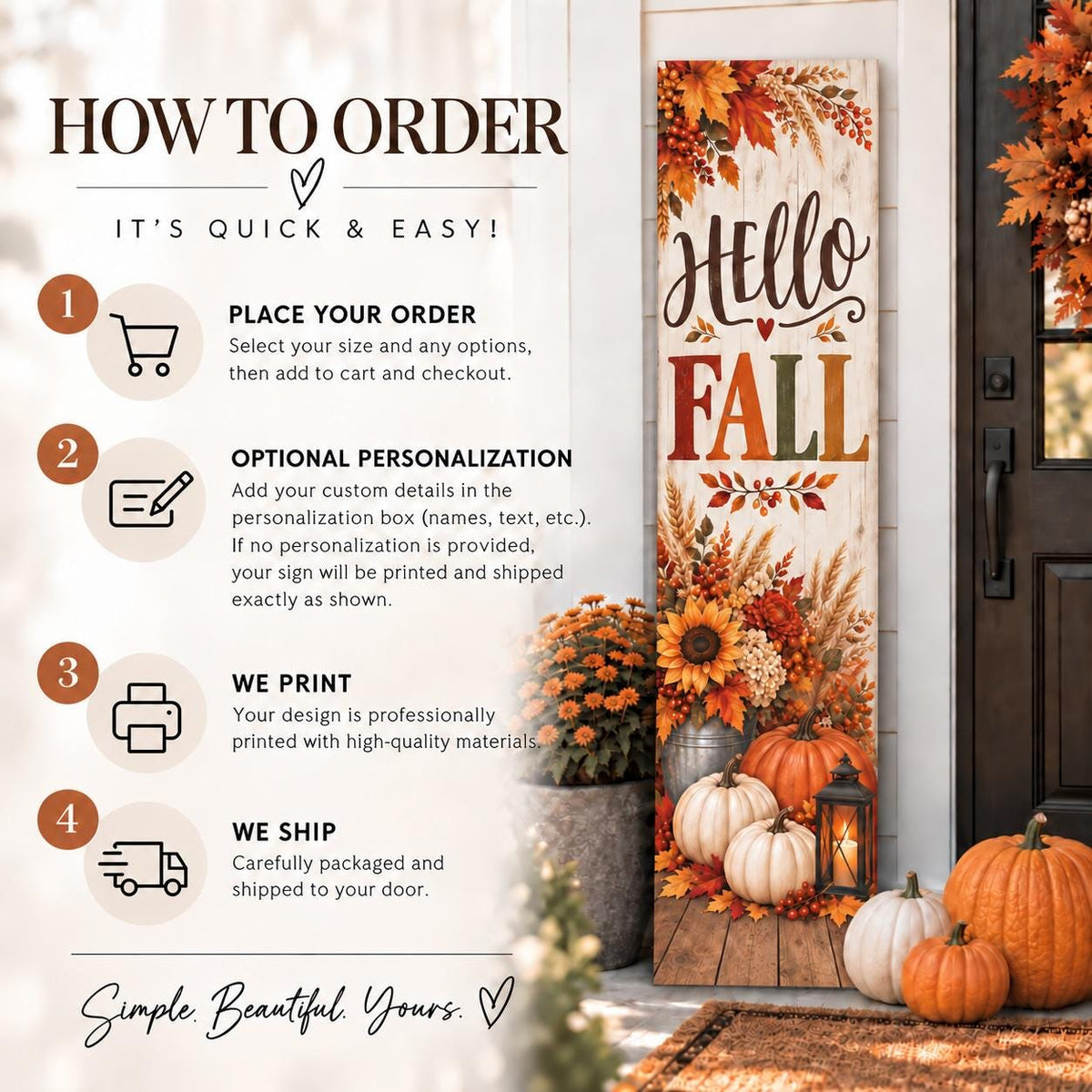 How to order the Hello Fall harvest porch sign, including optional personalization.