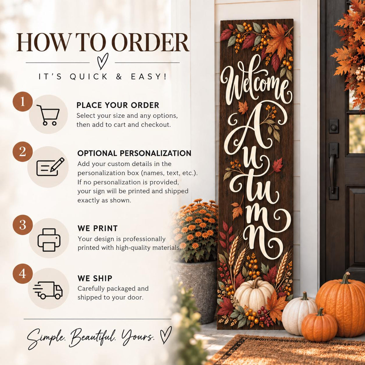How to order the Welcome Autumn porch sign, including optional personalization.